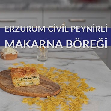 Erzurum Civil Peynirli Makarna Böreği Tarifi